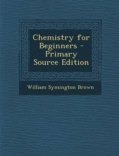 Chemistry for Beginners