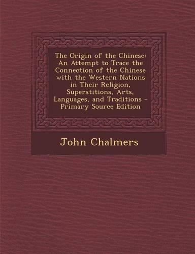 The Origin of the Chinese