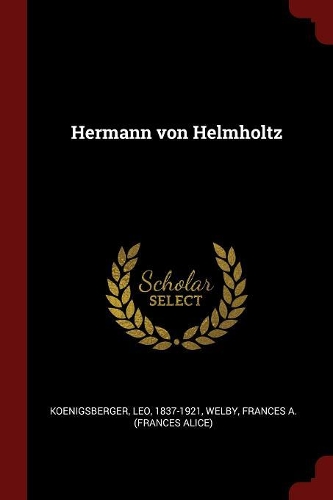 Hermann von Helmholtz