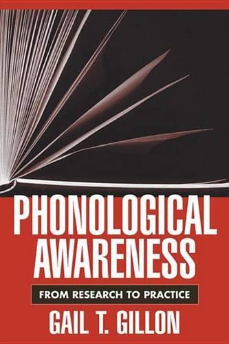 Phonological Awareness: From Research to Practice