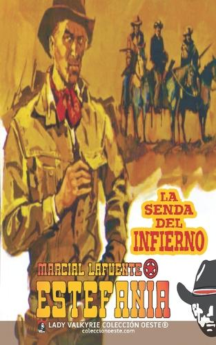 La senda del infierno (Colección Oeste)