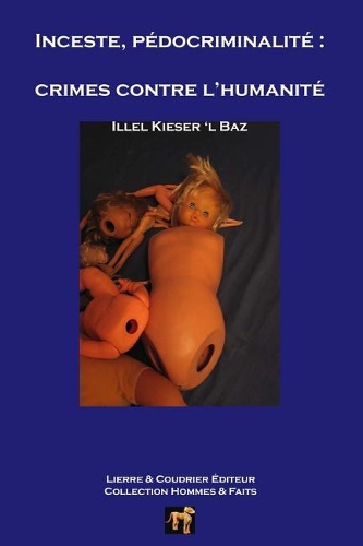 Inceste Et P?docriminalit?, Crimes Contre l'Humanit?