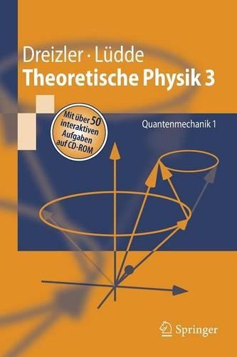 Theoretische Physik 3