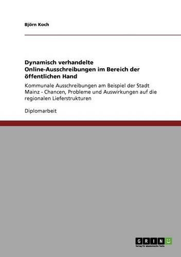 Dynamisch verhandelte Online-Ausschreibungen im Bereich der öffentlichen Hand