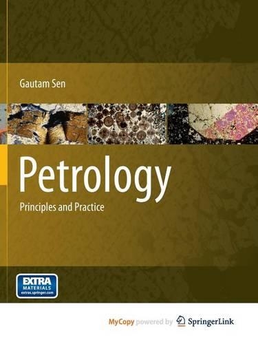 Petrology: Principles and Practice