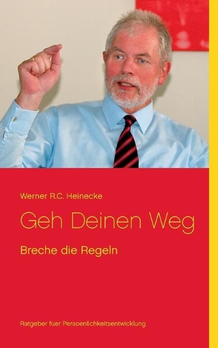 Geh Deinen Weg