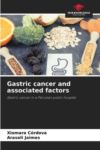Gastric cancer and associated factors