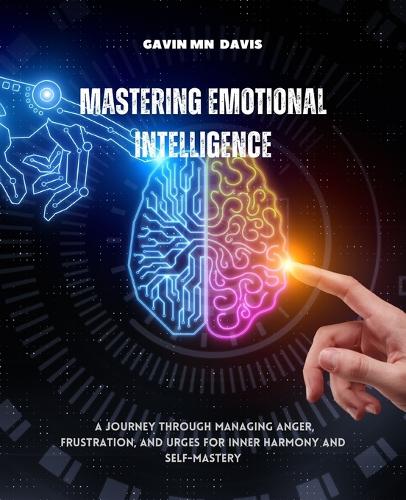 Mastering Emotional Intelligence