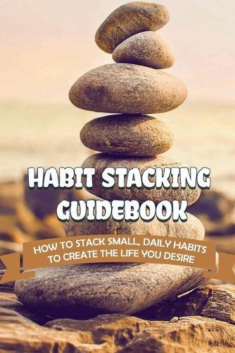 Habit Stacking Guidebook