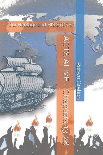 ACTS ALIVE - Chapters 13-28