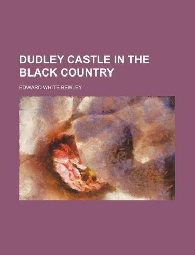 Dudley Castle in the Black Country