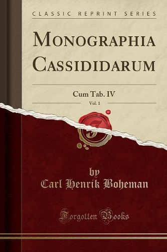 Monographia Cassididarum, Vol. 1