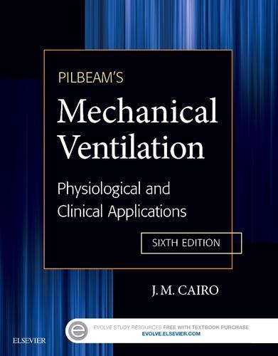 Pilbeam's Mechanical Ventilation - E-Book