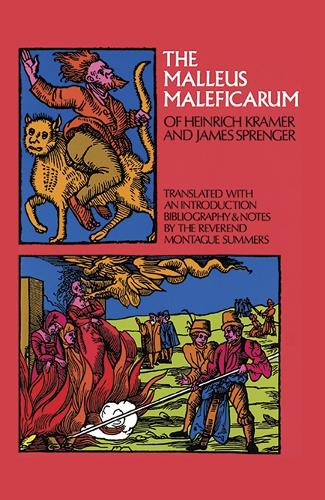 The Malleus Maleficarum