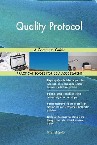 Quality Protocol A Complete Guide