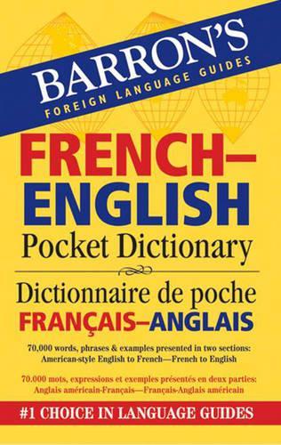 French-English Pocket Bilingual Dictionary: (Foreign Language Guides)