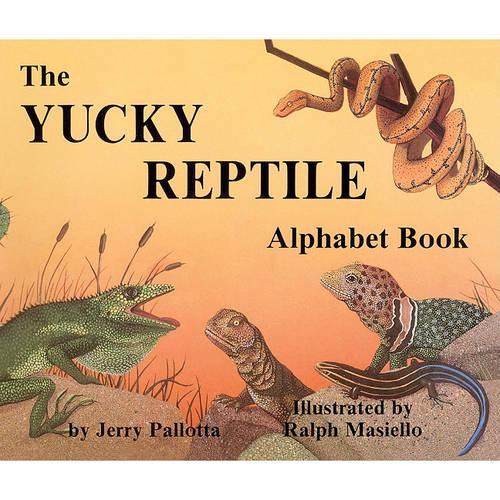 The Yucky Reptile Alphabet Book