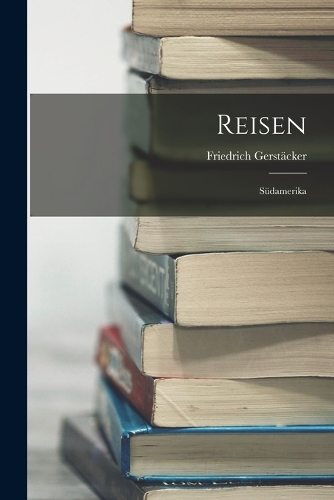 Reisen: Südamerika