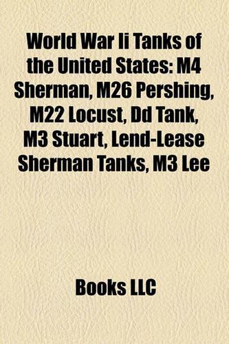 World War II Tanks of the United States