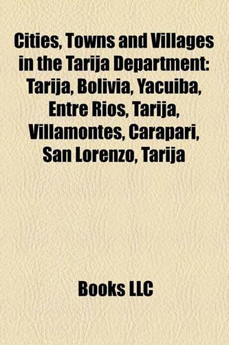 Cities, Towns and Villages in the Tarija Department