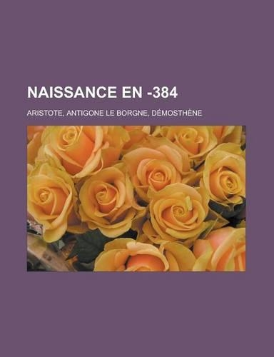 Naissance En -384