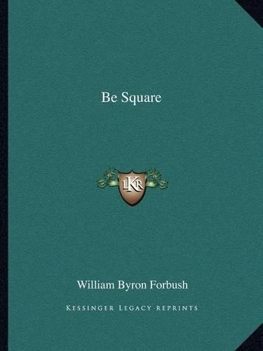 Be Square: (English)