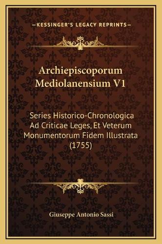 Archiepiscoporum Mediolanensium V1
