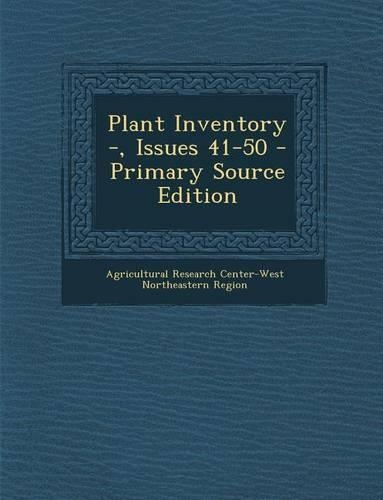 Plant Inventory -, Issues 41-50