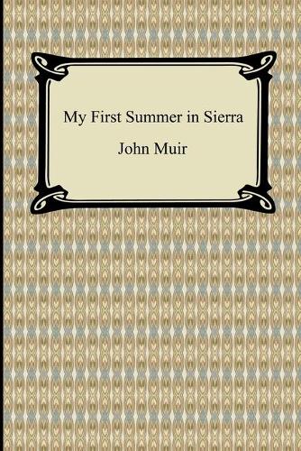 My First Summer in Sierra