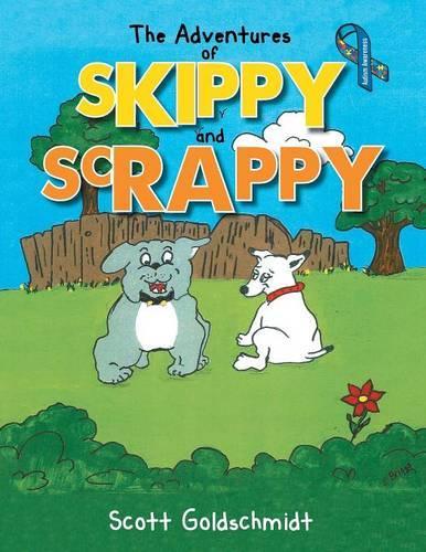 The Adventures of Skippy and Scrappy: (English)