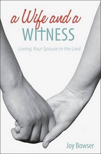 A Wife and a Witness