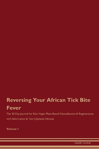 Reversing Your African Tick Bite Fever