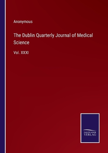 The Dublin Quarterly Journal of Medical Science