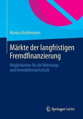 Markte Der Langfristigen Fremdfinanzierung