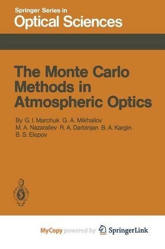 The Monte Carlo Methods in Atmospheric Optics