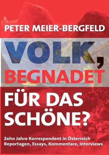 Volk, begnadet für das Schöne?: (German)