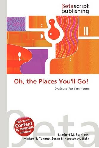 Oh, the Places You'll Go!