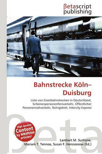 Bahnstrecke K Ln-Duisburg