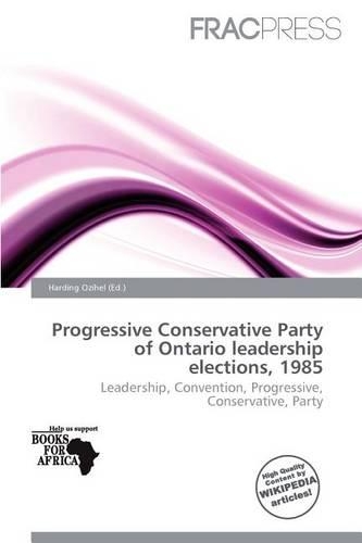 Progressive Conservative Party of Ontario Leadership Elections, 1985