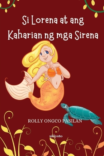 Si Lorena at Ang Kaharian Ng Mga Sirena
