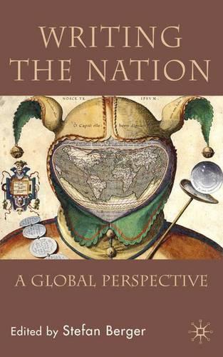 Writing the Nation: A Global Perspective