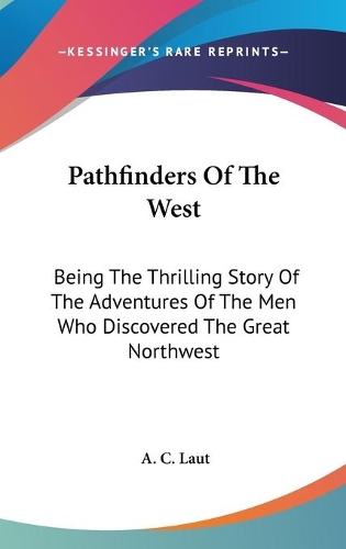 Pathfinders Of The West