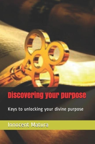 Discovering your purpose