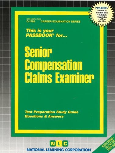 Senior Compensation Claims Examiner