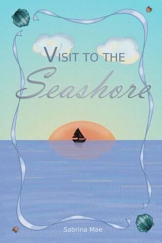 Visit to the Seashore: (English)