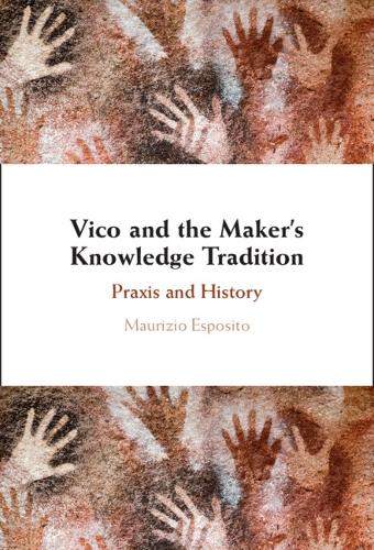 Vico and the Maker's Knowledge Tradition