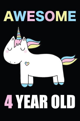 Awesome 4 Year Old Unicorn