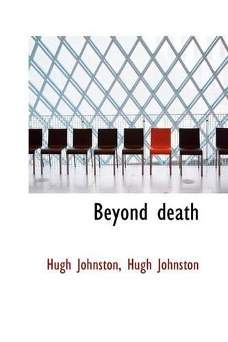 Beyond Death: (English)