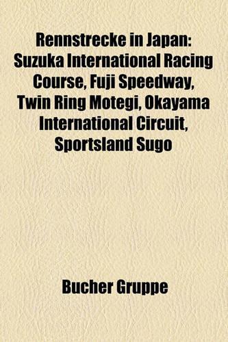 Rennstrecke in Japan