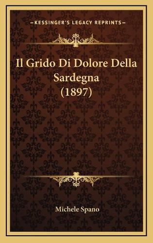 Il Grido Di Dolore Della Sardegna (1897)